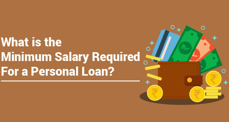 What Is The Minimum Salary Required For A Personal Loan IIFL Finance